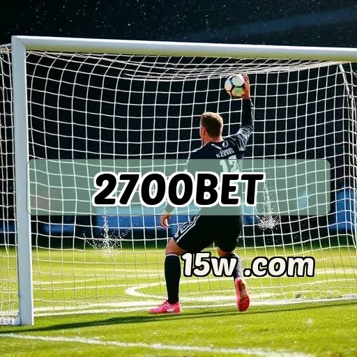 2700bet: Os Bônus Mais Irresistíveis Para Apostadores Inteligentes